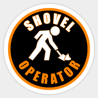 Shovel Operator - Poop Sticker